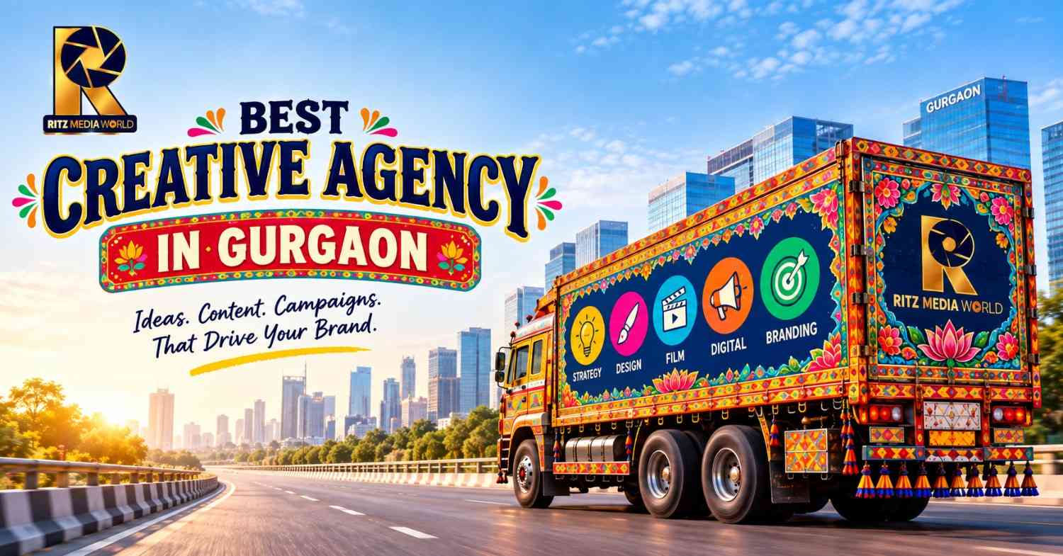 Best Creative Agency in Gurgaon (2026) | Ritz Media World Best Creative Agency in Gurgaon (2026) | Ritz Media World