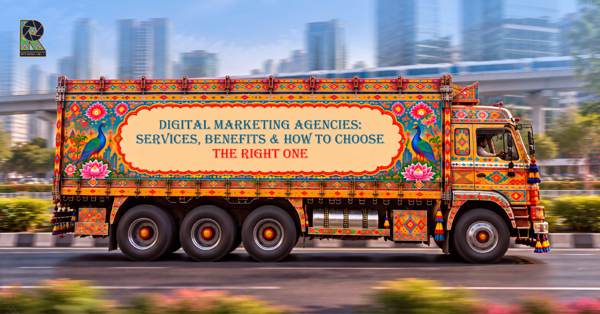 Digital Marketing Agencies | Services, Benefits & How to Choose Digital Marketing Agencies | Services, Benefits & How to Choose
