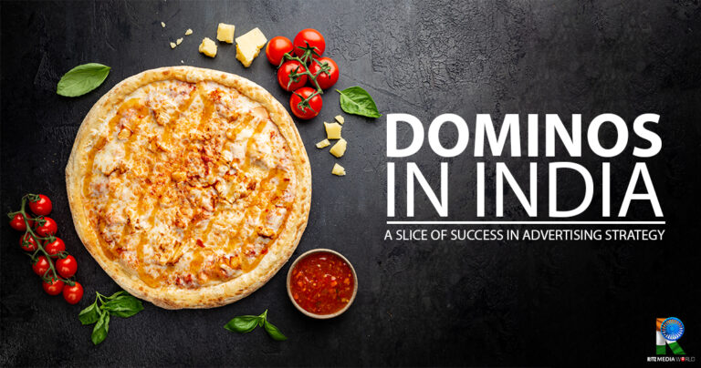Dominos in India: A Slice of Success in Advertising Strategy Dominos in India: A Slice of Success in Advertising Strategy