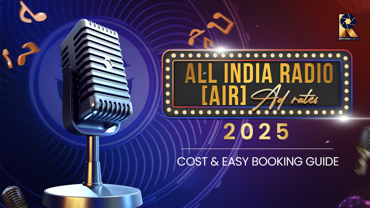All India Radio (AIR) Ad Rates 2025 - Cost & Easy Booking Guide All India Radio (AIR) Ad Rates 2025 - Cost & Easy Booking Guide