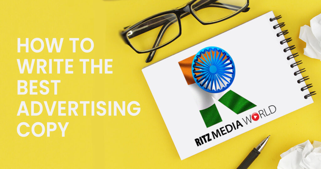 How to Write the Best Advertising Copy: A Guide for Effective Marketing How to Write the Best Advertising Copy: A Guide for Effective Marketing