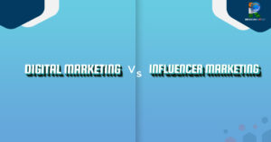Digital Marketing Vs Influencer Marketing - Rmw